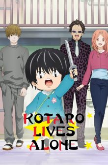 Kotaro Lives Alone dizi izle