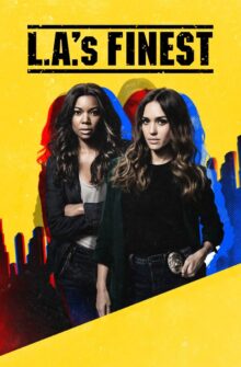 L.A.’s Finest dizi izle