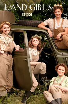 Land Girls dizi izle
