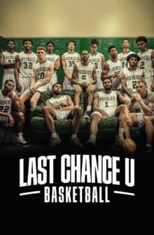 Last Chance U: Basketball izle