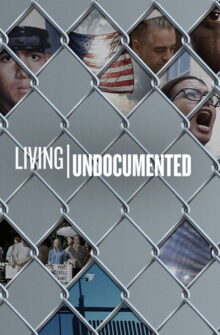 Living Undocumented izle