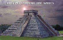 Lost Pyramids of the Aztecs izle