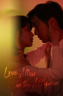 Love Affair In The Afternoon dizi izle