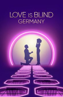Love Is Blind: Germany izle