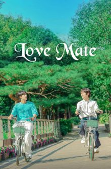 Love Mate dizi izle