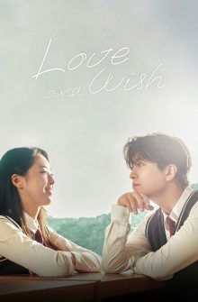 Love & Wish dizi izle