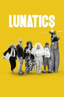 Lunatics izle