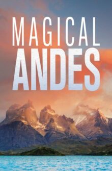 Magical Andes izle