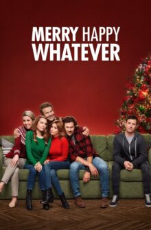 Merry Happy Whatever izle