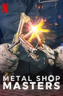 Metal Shop Masters izle