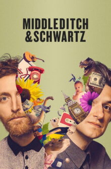 Middleditch & Schwartz izle