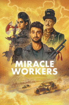 Miracle Workers izle