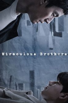 Miraculous Brothers dizi izle