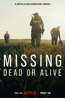 Missing: Dead or Alive? dizi izle