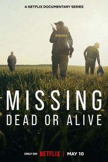 Missing: Dead or Alive? dizi izle