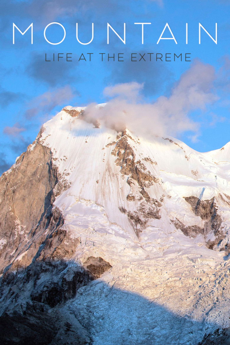 Mountain: Life at the Extreme izle