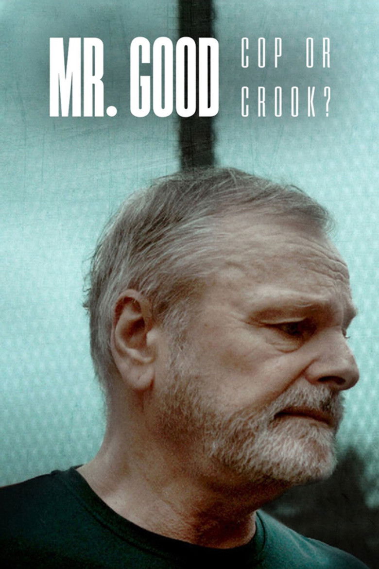 Mr. Good: Cop or Crook? izle
