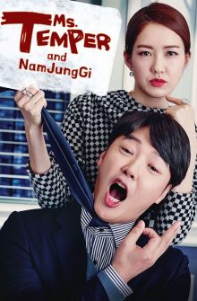 Ms. Temper & Nam Jung Gi izle