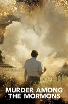 Murder Among the Mormons dizi izle