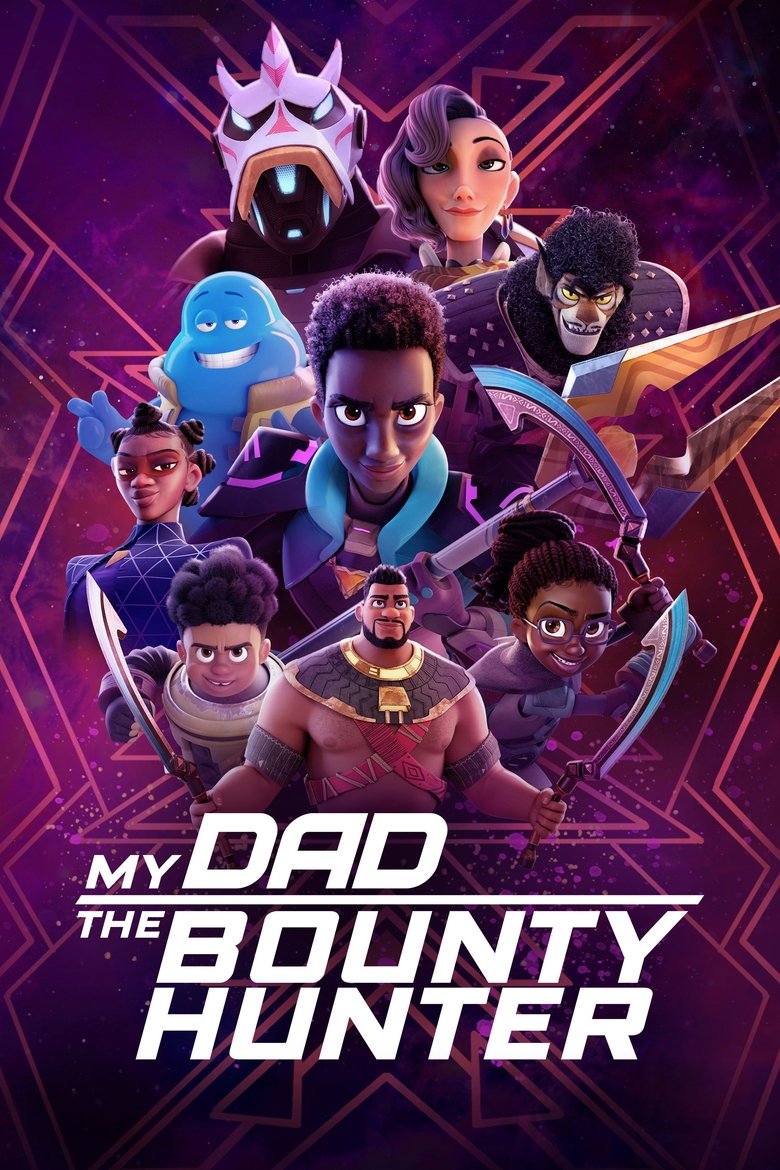My Dad the Bounty Hunter izle