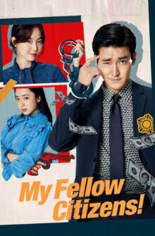 My Fellow Citizens dizi izle