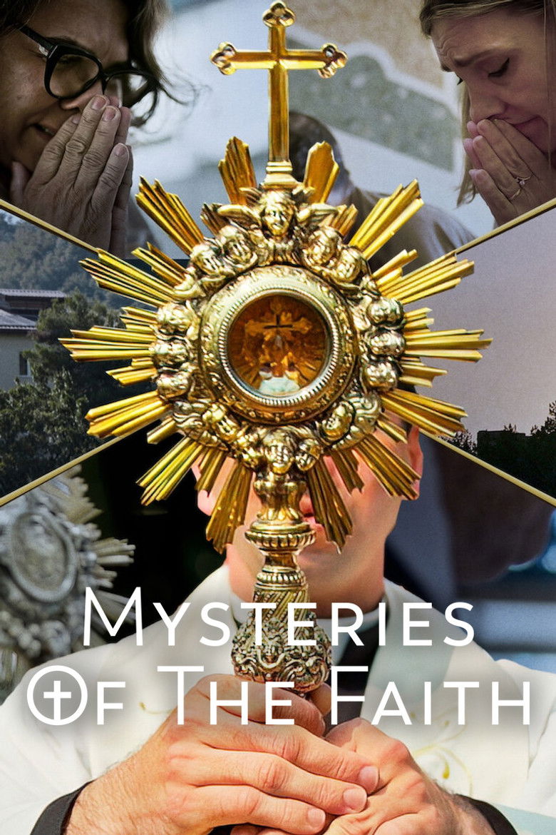 Mysteries of the Faith izle