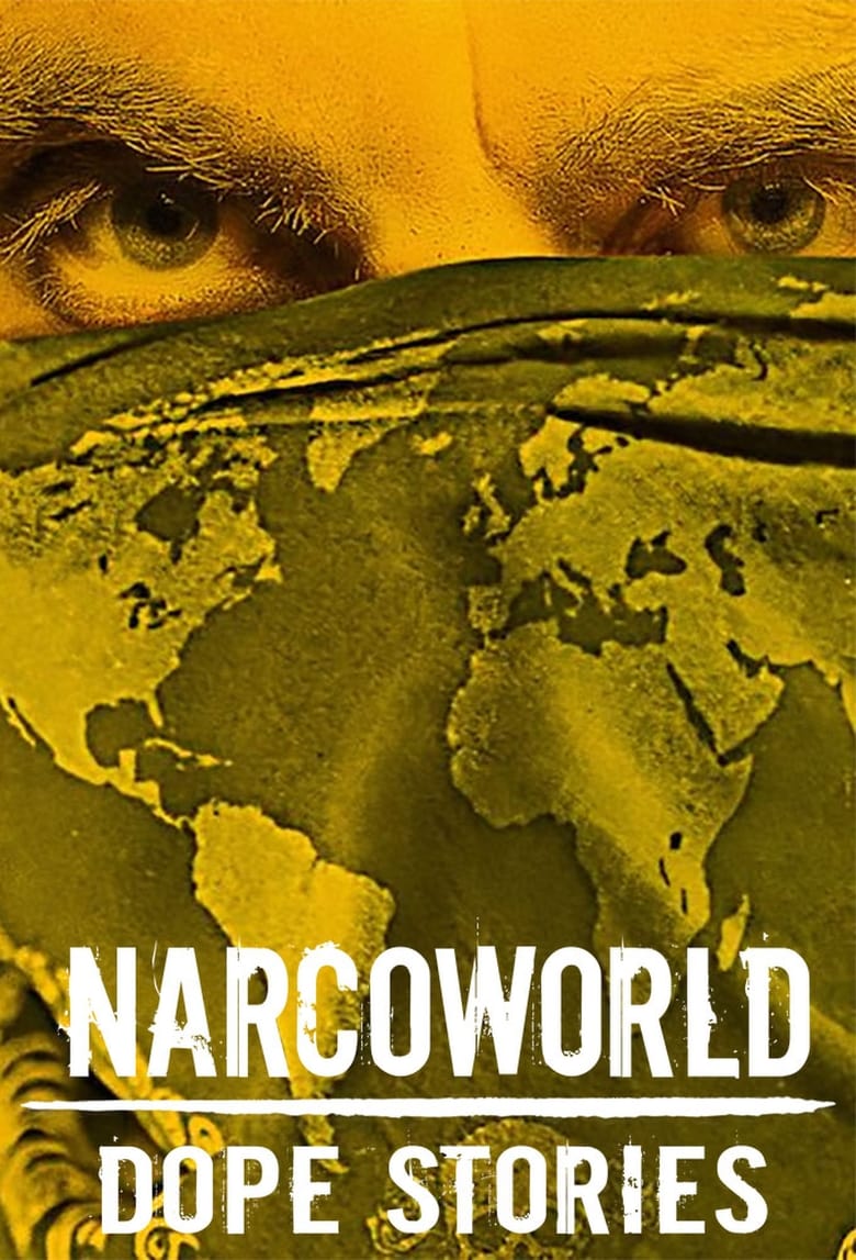 Narcoworld: Dope Stories izle