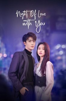 Night of Love With You izle