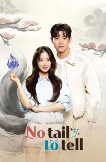 No Tail to Tell izle