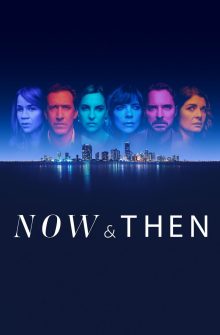 Now and Then izle