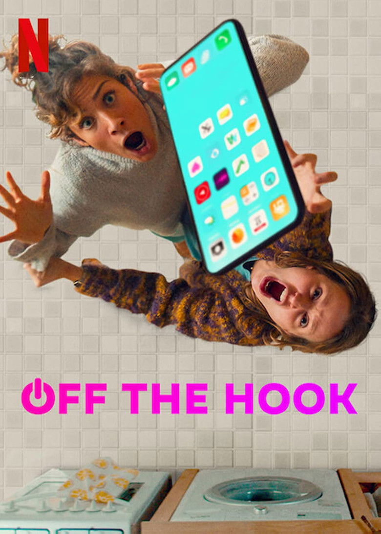 Off the Hook izle
