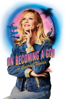 On Becoming a God in Central Florida dizi izle