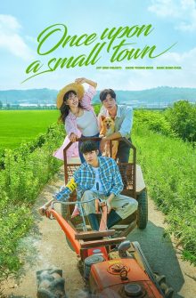 Once Upon a Small Town izle