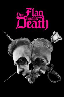 Our Flag Means Death dizi izle