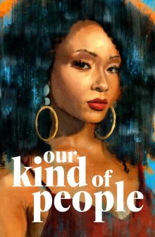 Our Kind of People izle