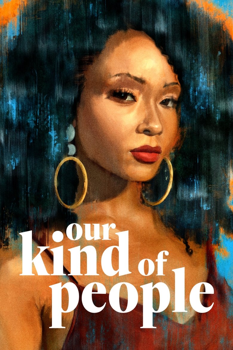 Our Kind of People izle