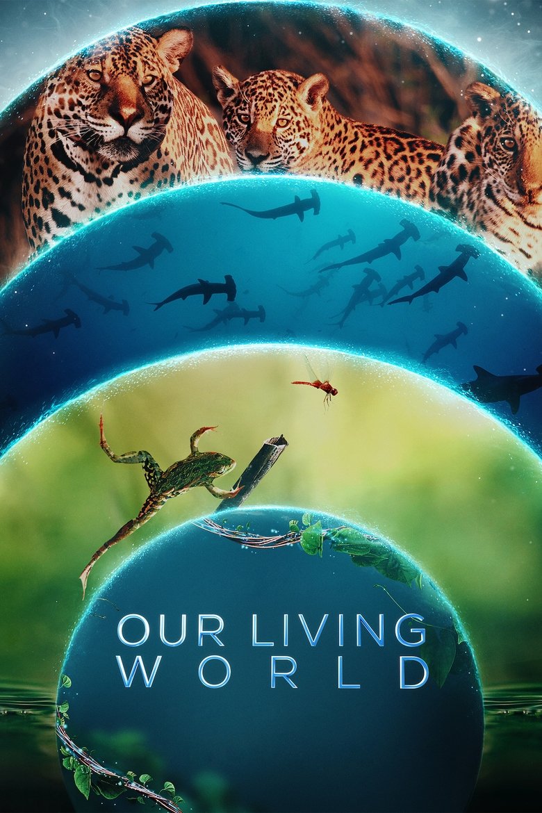 Our Living World dizi izle