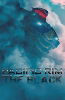 Pacific Rim: The Black izle