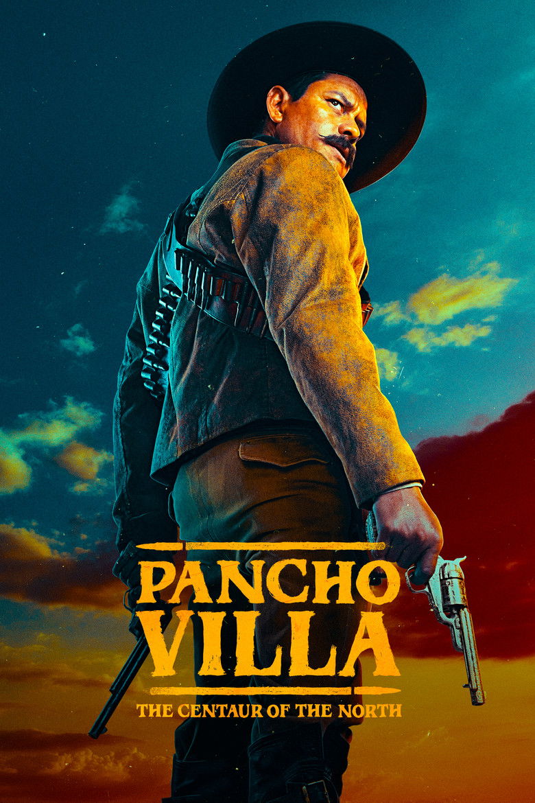 Pancho Villa: The Centaur of the North izle