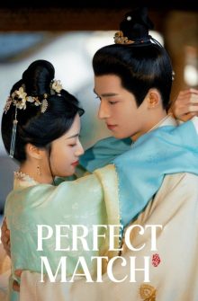 Perfect Match izle