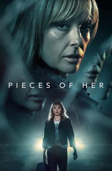 PIECES OF HER izle