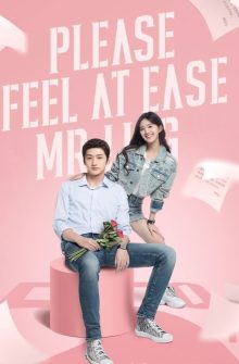 Please Feel At Ease Mr. Ling dizi izle