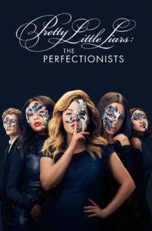 Pretty Little Liars: The Perfectionists izle