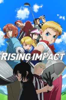 Rising Impact dizi izle
