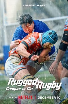 Rugged Rugby: Conquer or Die dizi izle