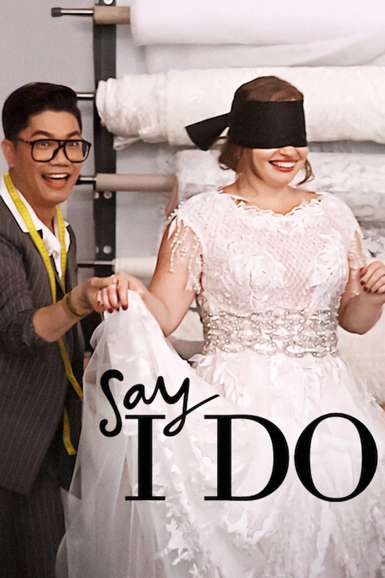Say I Do izle