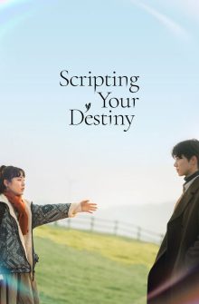 Scripting Your Destiny izle