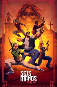 Seis Manos izle