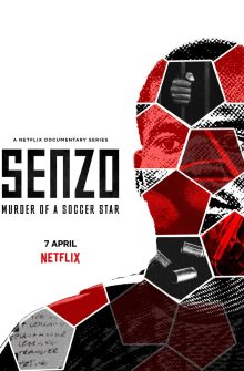 Senzo: Murder of a Soccer Star izle