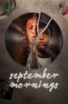 September Mornings izle